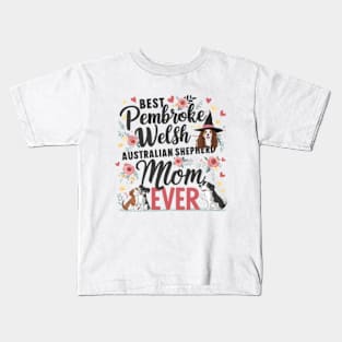 Best Australian Ever  Dog Mom Australian Shepherd funny Kids T-Shirt